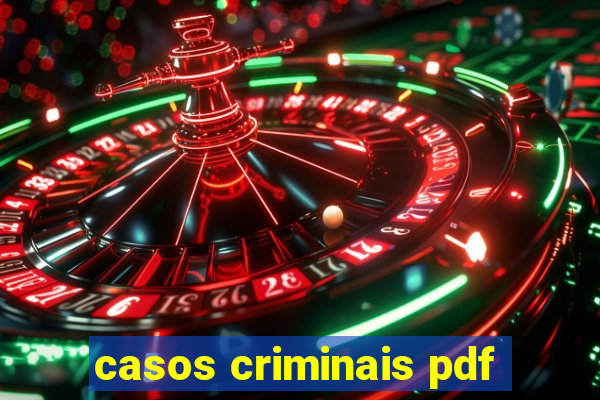 casos criminais pdf